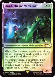 Cloud, Midgar Mercenary (FINAL FANTASY) (Game Edition)
Promo
Single
Magic: The Gathering