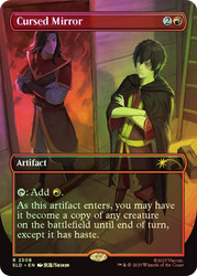 Cursed Mirror (Avatar: The Last Airbender)
Secret Lair Drop
Single
Magic: The Gathering