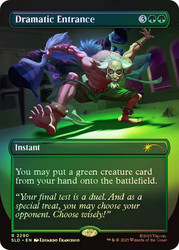 Dramatic Entrance (Avatar: The Last Airbender)
Secret Lair Drop
Single
Magic: The Gathering