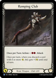 Romping Club
Armory Deck: Rhinar
Single
Flesh and Blood