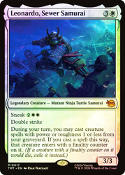 Leonardo, Sewer Samurai
Teenage Mutant Ninja Turtles
Single
Magic: The Gathering