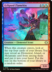 Eclipsed Flamekin
Lorwyn Eclipsed
Single
Magic: The Gathering
