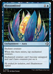 Blossombind
Lorwyn Eclipsed
Single
Magic: The Gathering