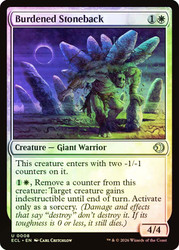 Burdened Stoneback
Lorwyn Eclipsed
Single
Magic: The Gathering