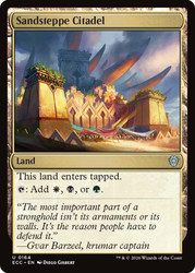 Sandsteppe Citadel
Lorwyn Eclipsed Commander
Single
Magic: The Gathering