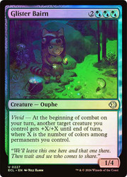 Glister Bairn
Lorwyn Eclipsed
Single
Magic: The Gathering