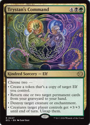 Trystan's Command
Lorwyn Eclipsed
Single
Magic: The Gathering