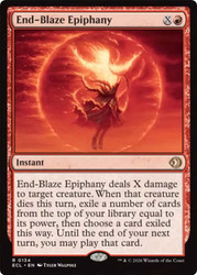 End-Blaze Epiphany
Lorwyn Eclipsed
Single
Magic: The Gathering