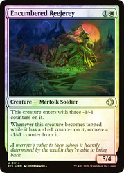 Encumbered Reejerey
Lorwyn Eclipsed
Single
Magic: The Gathering