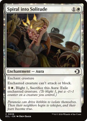 Spiral into Solitude
Lorwyn Eclipsed
Single
Magic: The Gathering