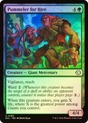 Pummeler for Hire
Lorwyn Eclipsed
Single
Magic: The Gathering