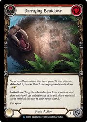 Barraging Beatdown (Red)
Rhinar Blitz Deck
Single
Flesh and Blood