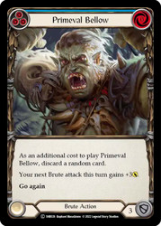 Primeval Bellow (Blue)
Rhinar Blitz Deck
Single
Flesh and Blood