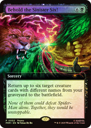 Behold the Sinister Six! (Pax West 2025)
Promo
Single
Magic: The Gathering