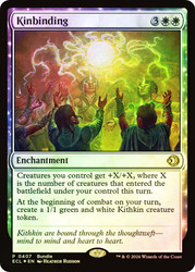 Kinbinding (Bundle)
Promo
Single
Magic: The Gathering