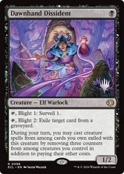 Dawnhand Dissident (Promo Pack) (Lorwyn Eclipsed)
Promo
Single
Magic: The Gathering