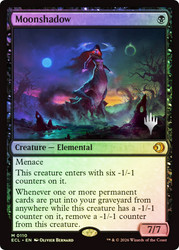 Moonshadow (Promo Pack) (Lorwyn Eclipsed)
Promo
Single
Magic: The Gathering