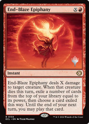 End-Blaze Epiphany (Promo Pack) (Lorwyn Eclipsed)
Promo
Single
Magic: The Gathering