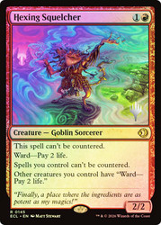 Hexing Squelcher (Promo Pack) (Lorwyn Eclipsed)
Promo
Single
Magic: The Gathering