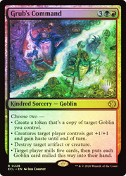 Grub's Command (Promo Pack) (Lorwyn Eclipsed)
Promo
Single
Magic: The Gathering