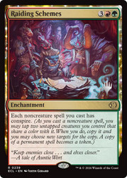 Raiding Schemes (Promo Pack) (Lorwyn Eclipsed)
Promo
Single
Magic: The Gathering