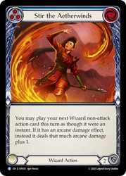 Stir the Aetherwinds (Blue)
Iyslander Silver Age Deck
Single
Flesh and Blood