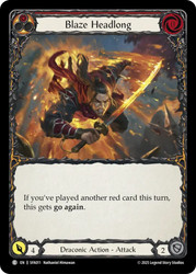 Blaze Headlong
Fai Silver Age Deck
Single
Flesh and Blood