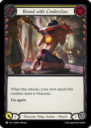 Brand with Cinderclaw (Yellow)
Fai Silver Age Deck
Single
Flesh and Blood