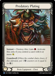 Predatory Plating
Compendium of Rathe
Single
Flesh and Blood