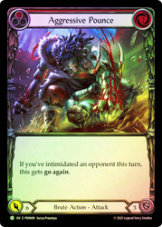 Aggressive Pounce (Red)
Compendium of Rathe
Single
Flesh and Blood