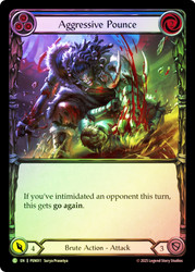 Aggressive Pounce (Blue)
Compendium of Rathe
Single
Flesh and Blood