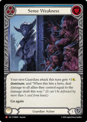 Sense Weakness
Compendium of Rathe
Single
Flesh and Blood