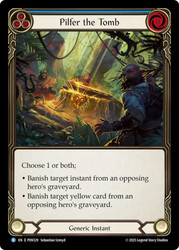 Pilfer the Tomb
Compendium of Rathe
Single
Flesh and Blood