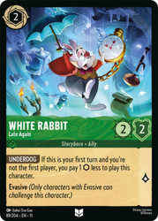 White Rabbit - Late Again
Winterspell
Single
Lorcana