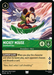 Mickey Mouse - Snowboard Ace
Winterspell
Single
Lorcana
