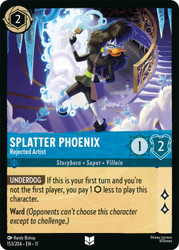 Splatter Phoenix - Rejected Artist
Winterspell
Single
Lorcana
