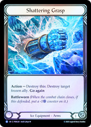 Shattering Grasp
Compendium of Rathe
Single
Flesh and Blood