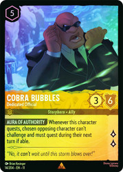 Cobra Bubbles - Dedicated Official
Winterspell
Single
Lorcana