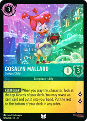 Gosalyn Mallard - Curious Child
Winterspell
Single
Lorcana