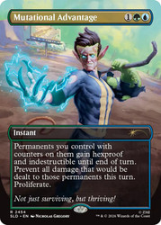 Mutational Advantage (Fallout)
Secret Lair Drop
Single
Magic: The Gathering
