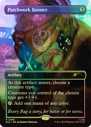 Patchwork Banner (Fallout)
Secret Lair Drop
Single
Magic: The Gathering