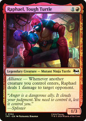 Raphael, Tough Turtle
Teenage Mutant Ninja Turtles
Single
Magic: The Gathering