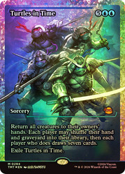 Turtles in Time
Teenage Mutant Ninja Turtles
Single
Magic: The Gathering