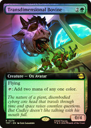 Transdimensional Bovine
Teenage Mutant Ninja Turtles
Single
Magic: The Gathering