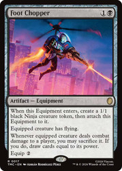 Foot Chopper
Teenage Mutant Ninja Turtles Eternal
Single
Magic: The Gathering