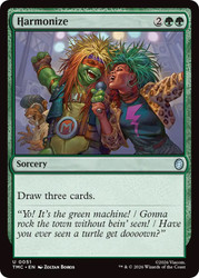 Harmonize
Teenage Mutant Ninja Turtles Eternal
Single
Magic: The Gathering