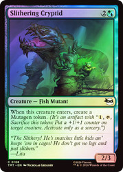 Slithering Cryptid
Teenage Mutant Ninja Turtles
Single
Magic: The Gathering