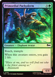Primordial Pachyderm
Teenage Mutant Ninja Turtles
Single
Magic: The Gathering