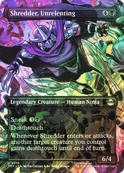 Shredder, Unrelenting
Teenage Mutant Ninja Turtles
Single
Magic: The Gathering
