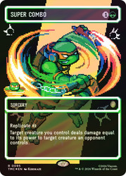 Super Combo
Teenage Mutant Ninja Turtles Eternal
Single
Magic: The Gathering
